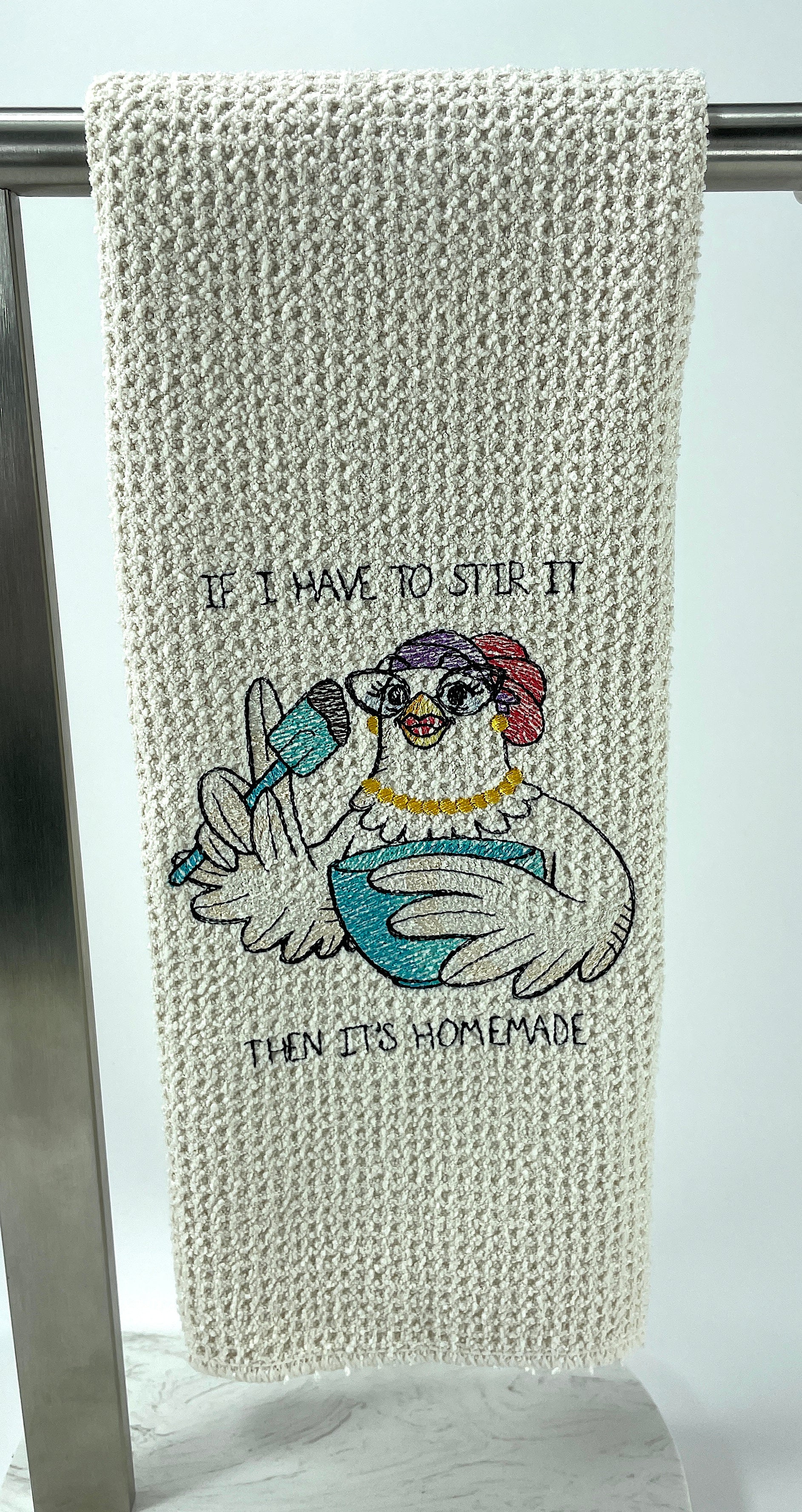 If I have to stir it then it's homemade  Funny kitchen hand towel