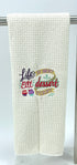 Life is Short Eat Dessert First - Hand Towel - Kitchen Towel - Microfiber Towel